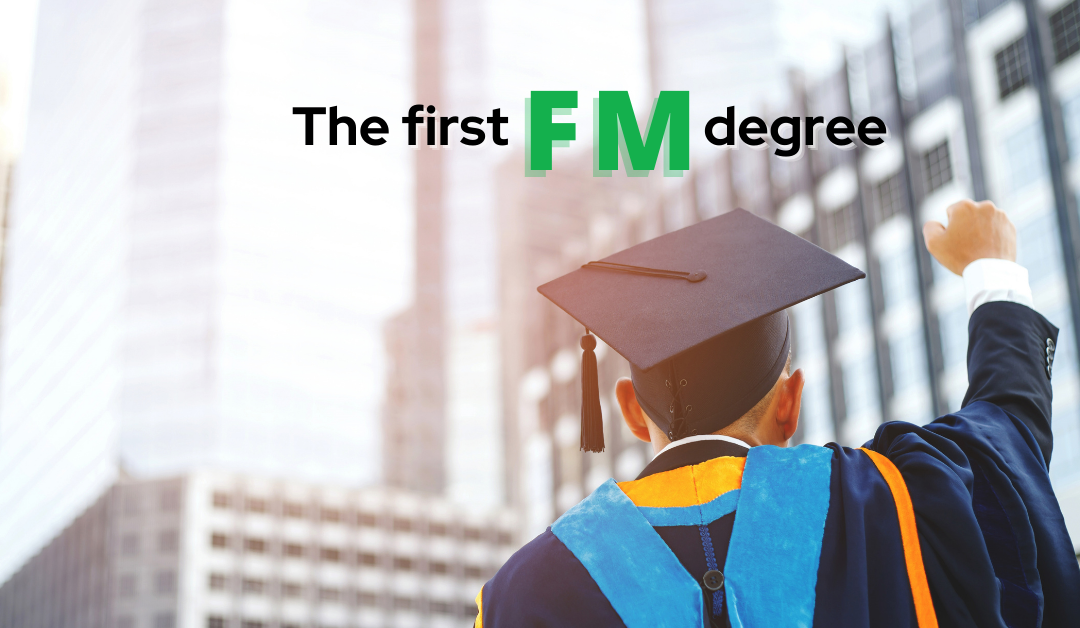 The first facilities management degree